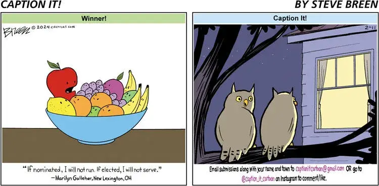 Caption It! for Feb 11, 2024