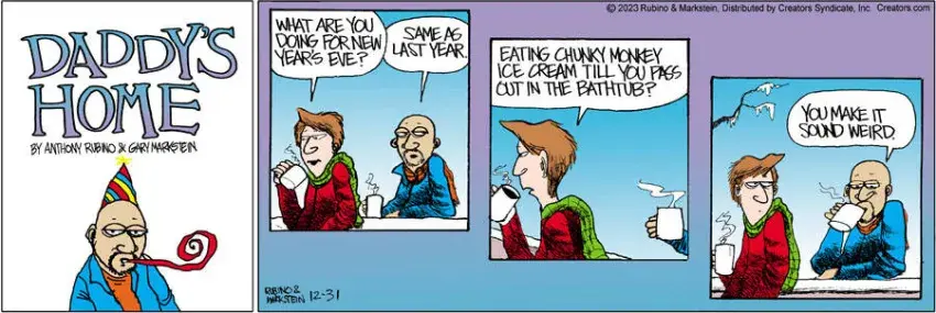 Daddy's Home for Dec 31, 2023